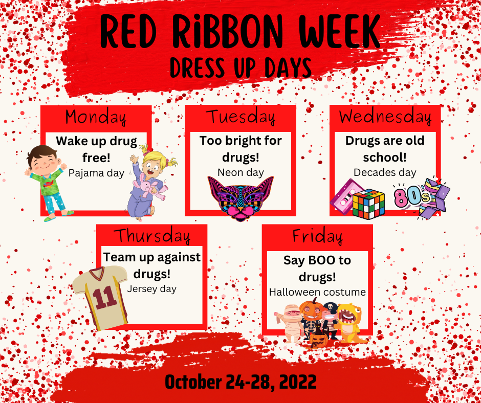 Celebrate Red Ribbon Week with us - Oct.24-28!
