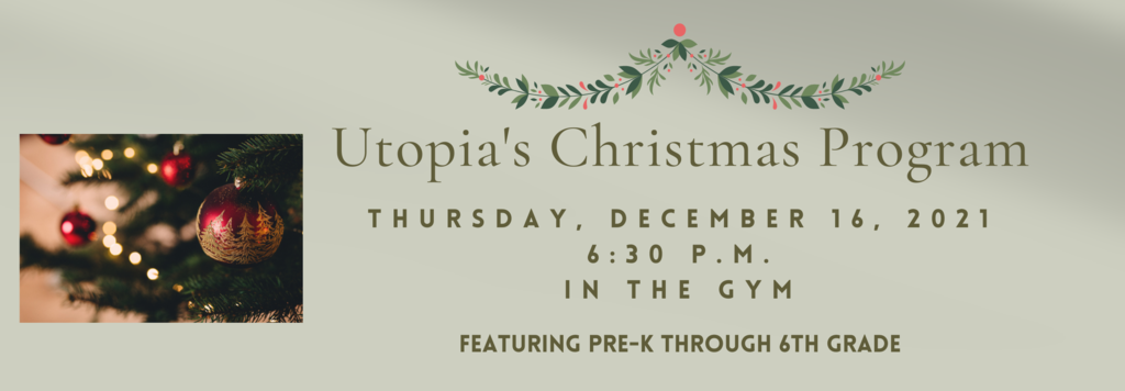 Christmas Program, December 16, 6:30, gym