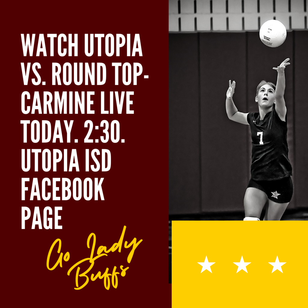 Volleyball game live broadcast on Utopia ISD Facebook at 2:30 today