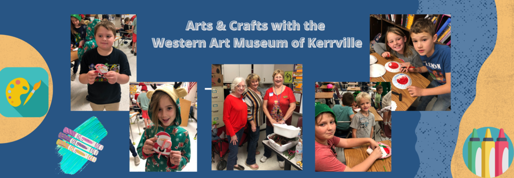 Arts & Crafts with the  Western Art Museum of Kerrville