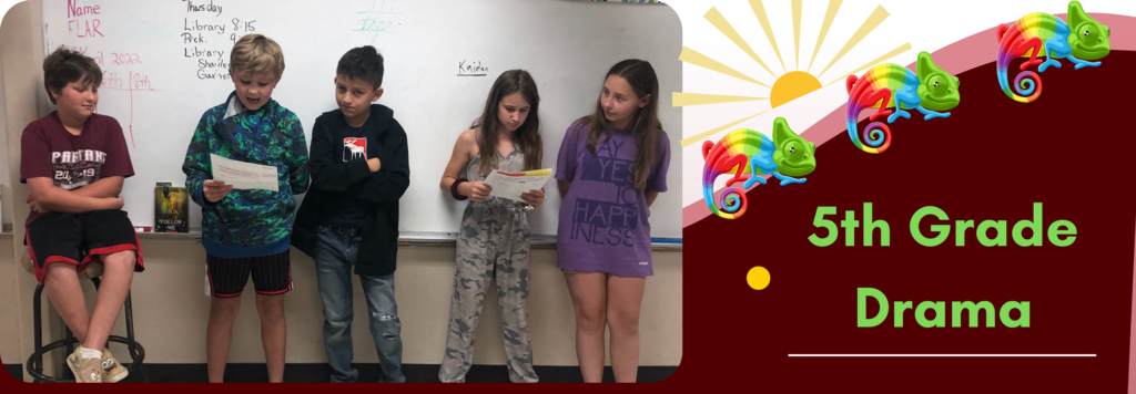 Fifth grade acted out a play about a chameleon and then wrote their own version of the play.