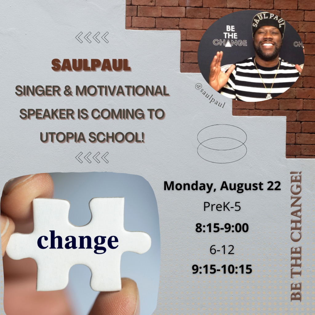 SaulPaul is coming to Utopia School on 8/22/22